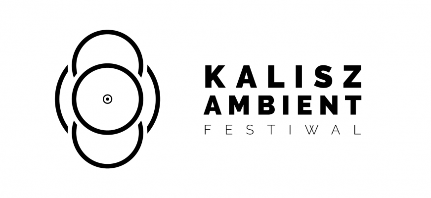 5. Kalisz Ambient Festiwal