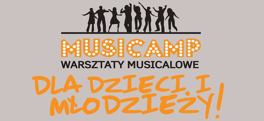 Warsztaty Musicalowe z MUSICAMP