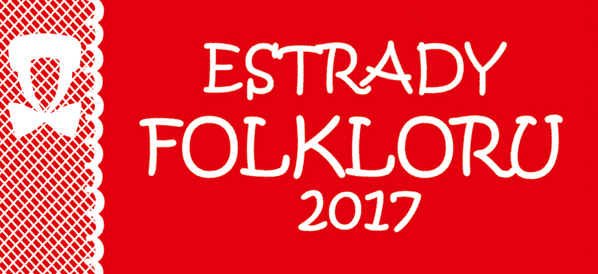 ESTRADY FOLKLORU 2017
