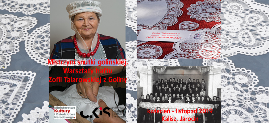 Warsztaty haftu nasnuwanego „MISTRZYNI SNUTKI GOLIŃSKIEJ”