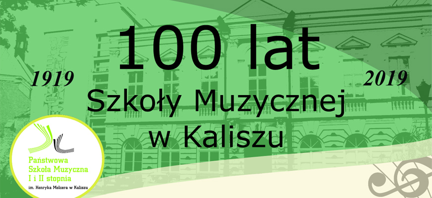 „KALISZ JAZZ” koncert muzyki jazzowej z okazji 100-lecia Państwowej Szkoły Muzycznej w Kaliszu