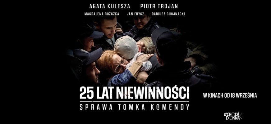 25 lat niewinności. Sprawa Tomka Komendy