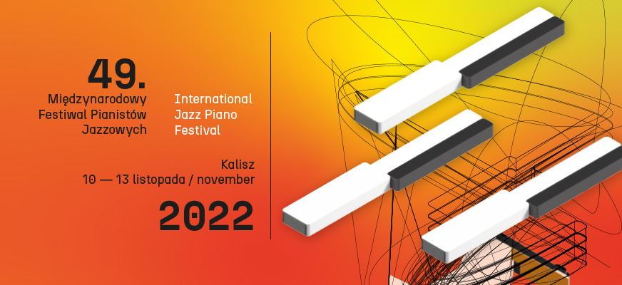 49. Międzynarodowy Festiwal Pianistów Jazzowych – program