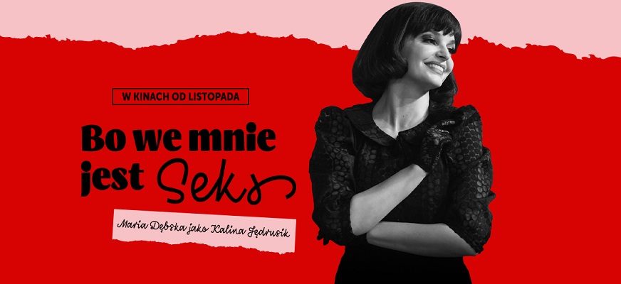 Bo we mnie jest seks
