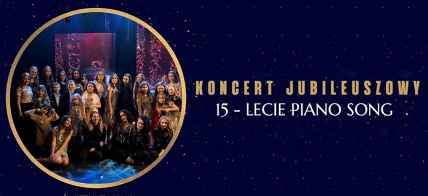 15-lecie Piano Song – koncert jubileuszowy